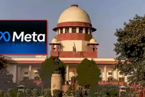 మెటాకు సుప్రీంకోర్టు వార్నింగ్